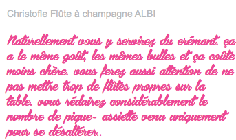 Christofle Flûte à champagne ALBI Naturellement vous y servirez du crémant. ça a le même goût, les mêmes bulles et ça coûte moins chère. vous ferez aussi attention de ne pas mettre trop de flûtes propres sur la table. vous réduirez considérablement le nombre de pique- assiette venu uniquement pour se désaltérer..